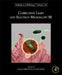 Correlative Light and Electron Microscopy III by Thomas Muller-Reichert