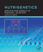 Nutrigenetics: Applying the Science of Personal Nutrition by Martin Kohlmeier