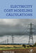 Electricity Cost Modeling Calculations by Monica Greer