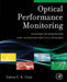 Optical Performance Monitoring: Advanced Techniques for Next-Generation Photonic Networks by Calvin C. K. Chan
