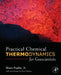 Practical Chemical Thermodynamics for Geoscientists by Bruce Fegley Jr