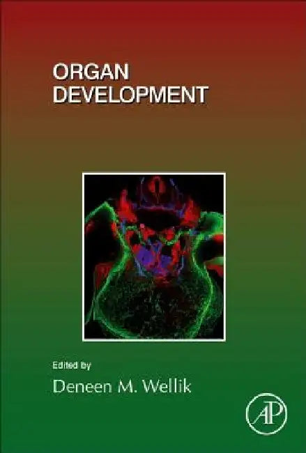 Organ Development by Deneen Wellik