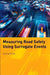 Measuring Road Safety with Surrogate Events by Andrew Tarko
