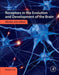 Receptors in the Evolution and Development of the Brain: Matter into Mind 1ed by Fine Richard