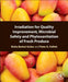 Irradiation for Quality Improvement, Microbial Safety and Phytosanitation of Fresh Produce by Rivka Barkai-Golan, Peter A Follett