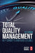 Total Quality Management: Key Concepts and Case Studies by D. R. Kiran