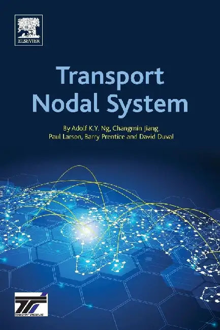 Transport Nodal System by Ng, Adolf K.Y.