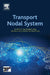 Transport Nodal System by Ng, Adolf K.Y.