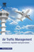 Air Traffic Management: Economics, Regulation and Governance by Arblaster, Margaret