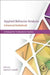 Applied Behavior Analysis Advanced Guidebook: A Manual for Professional Practice by James K. Luiselli