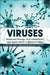 Viruses: Molecular Biology, Host Interactions, and Applications to Biotechnology by Paula Tennant