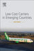 Low-Cost Carriers in Emerging Countries by Bowen John
