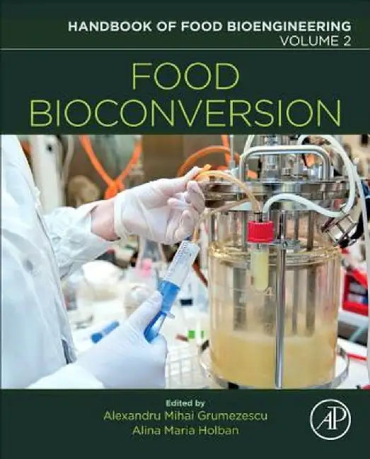 Food Bioconversion by Alina Maria Holban