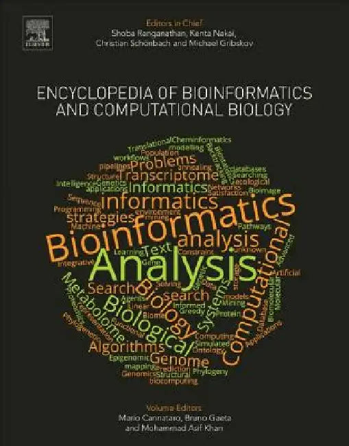 Encyclopedia of Bioinformatics and Computational Biology: ABC of Bioinformatics by Ranganathan