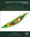 Genetically Engineered Foods by Alexandru Mihai Grumezescu