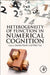 Heterogeneity of Function in Numerical Cognition by Avishai Henik