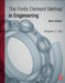The Finite Element Method in Engineering by Singiresu S. Rao