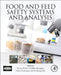 Food and Feed Safety Systems and Analysis by Steven C Ricke