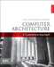 Computer Architecture: A Quantitative Approach by John L. Hennessy