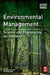 Environmental Management: Science and Engineering for Industry by I. V. Murali Krishna
