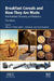 Breakfast Cereals and How They Are Made: Raw Materials, Processing, and Production by Alicia A. Perdon