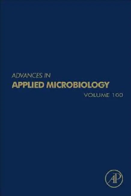 Advances in Applied Microbiology by Geoffrey Michael Gadd