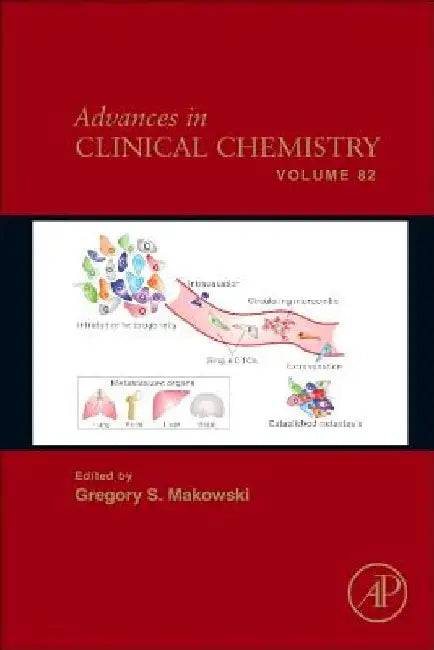 Advances in Clinical Chemistry by Gregory S. Makowski