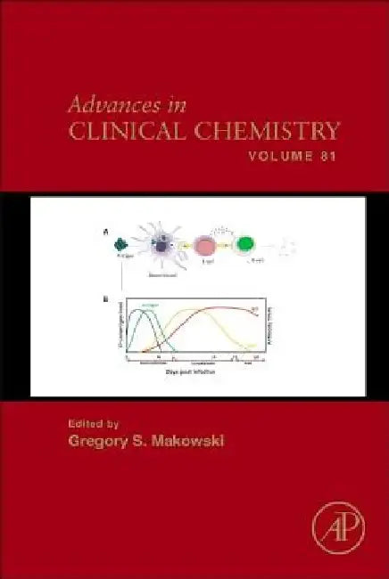 Advances in Clinical Chemistry by Gregory S. Makowski