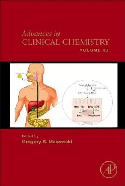 Advances in Clinical Chemistry by Gregory S. Makowski