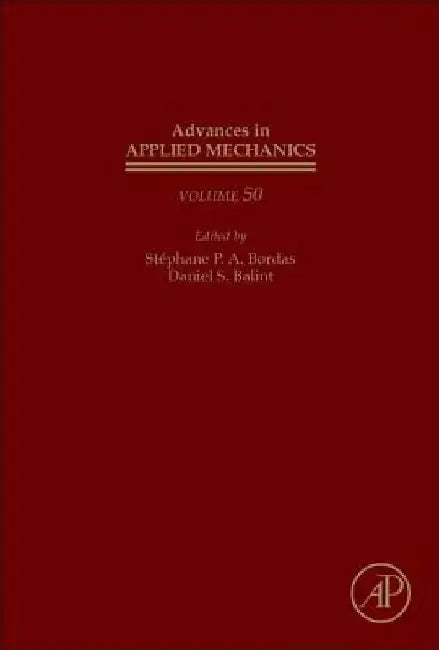 Advances in Applied Mechanics by Stéphane P. a. Bordas