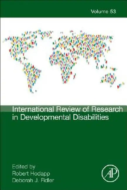 International Review of Research in Developmental Disabilities by Robert M. Hodapp