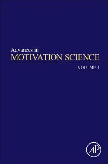 Advances in Motivation Science by Andrew J. Elliot