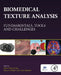 Biomedical Texture Analysis: Fundamentals, Tools and Challenges by Depeursinge, S Al-Kadi , Mitchell