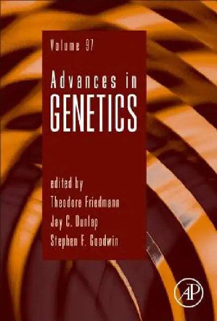 Advances in Genetics by Theodore Friedmann