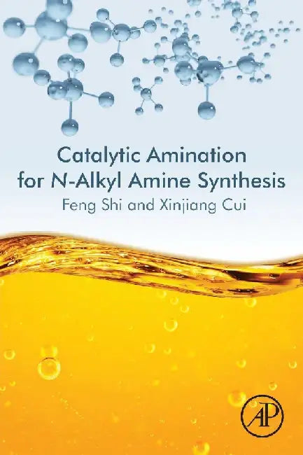 Catalytic Amination for N-Alkyl Amine Synthesis by Shi, Feng