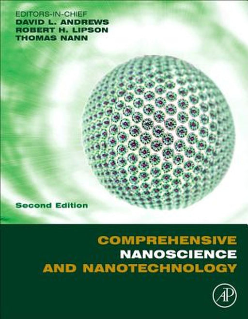 Comprehensive Nanoscience and Nanotechnology by Andrews David