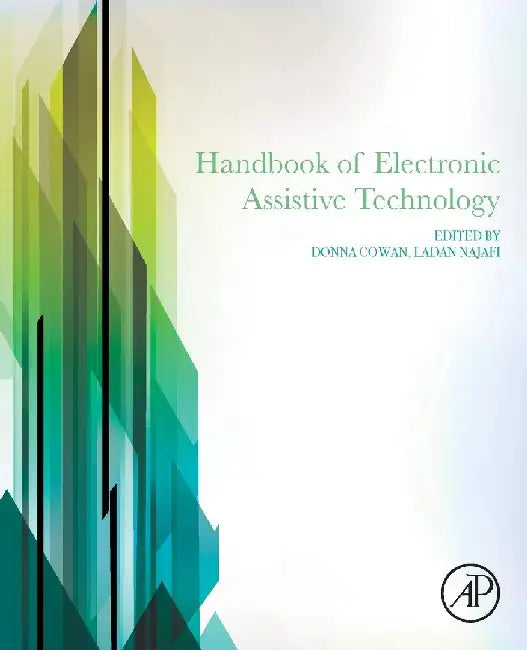 Handbook of Electronic Assistive Technology by Najafi, Ladan