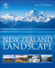 New Zealand Landscape: Behind the Scene by Paul Williams