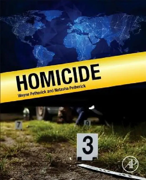 Homicide by Wayne Petherick