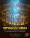 Reproductomics: The -Omics Revolution and Its Impact on Human Reproductive Medicine by José A. Horcajadas