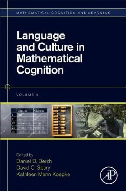 Language and Culture in Mathematical Cognition by Daniel B. Berch