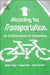 Bicycling for Transportation: An Evidence-Base for Communities by Melissa Bopp