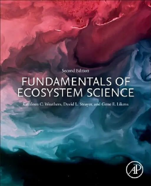 Fundamentals of Ecosystem Science by Kathleen C. Weathers