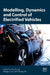 Modeling, Dynamics, and Control of Electrified Vehicles by Haiping Du