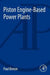 Piston Engine-Based Power Plants by Paul Breeze
