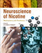 Neuroscience of Nicotine: Mechanisms and Treatment by Victor R. Preedy
