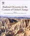 Badlands Dynamics in a Context of Global Change by Estela Nadal-Romero