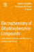 Electrochemistry of Dihydroxybenzene Compounds: Carbon Based Electrodes and Their Uses in Synthesis and Sensors by Ghadimi, Hanieh