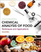 Chemical Analysis of Food: Techniques and Applications by Yolanda Pico