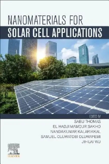 Nanomaterials for Solar Cell Applications by Sabu Thomas